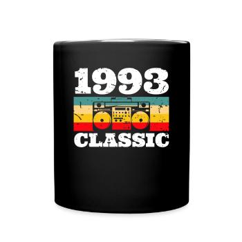 Classic 1993 30. Geburtstag Shirt Radio - Tasse einfarbig - Schwarz - Vorne