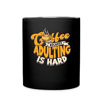 adult humor adult gift birthday ges - Full Colour Mug - black - Front
