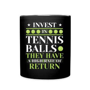 Invest In Tennis Balls - Full Colour Mug - black - Front