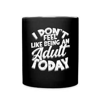 adult humor adult gift birthday ges - Full Colour Mug - black - Front