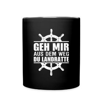 Landratte Seemann Geschenk Schiff - Tasse einfarbig - Schwarz - Vorne