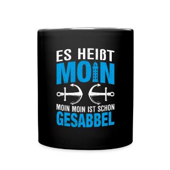 Moin Nordsee Meer Geschenk - Tasse einfarbig - Schwarz - Vorne