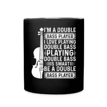 I’m A Double Bass - Contrebasse Contrebasse - Mug uni - noir - Devant