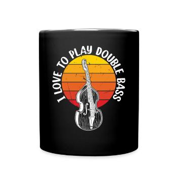 Double Bass Double Bassist - I Love To Play Double - Full Colour Mug - black - Front
