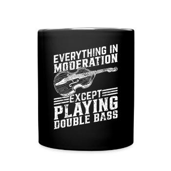 Tout avec modération sauf jouer au double bas - Mug uni - noir - Devant