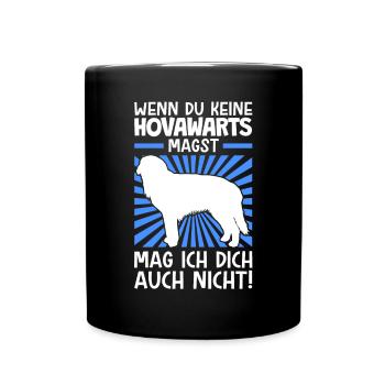 Hovawarts nicht mögen Hofwächter Hovawart - Tasse einfarbig - Schwarz - Vorne