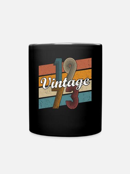 50. Geburtstag Jahrgang 1973 Vintage 1973 - Tasse einfarbig - Schwarz