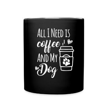 All I Need Is Coffee And My Dogs Dog loverfunny co - Full Colour Mug - black - Front