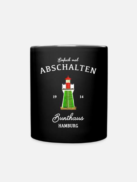Hamburg Bunthaus, Einfach mal abschalten - Tasse einfarbig - Schwarz