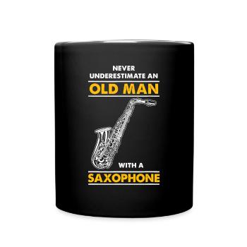 Männer unterschätzen niemals einen alten Mann mit einem Saxopho - Tasse einfarbig - Schwarz - Vorne