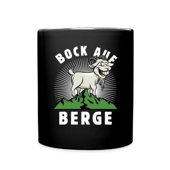 Bock auf Berge - Spruch - lustiges Wortspiel - Tasse einfarbig - Schwarz - Vorne