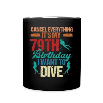 79 Year Old Scuba Diver Birthday Idea Snorkeling - Tasse einfarbig - Schwarz - Vorne