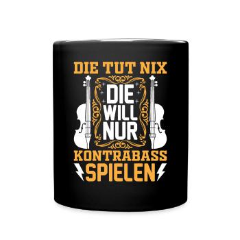 Funny Contrabass Double Bassist Double Bass Player - Tasse einfarbig - Schwarz - Vorne