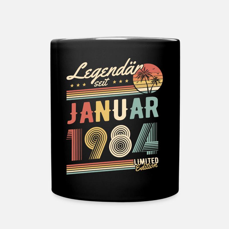 Legendär Seit Januar 1984 Geburtstag Geschenk - Tasse einfarbig - Schwarz