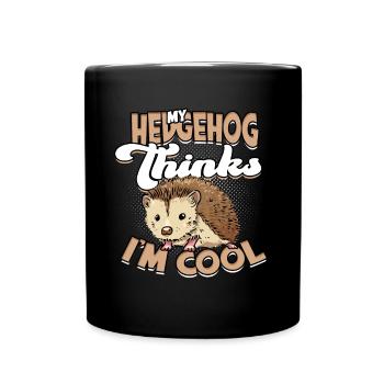Mon hérisson pense que je suis cool animal mignon - Mug uni - noir - Devant
