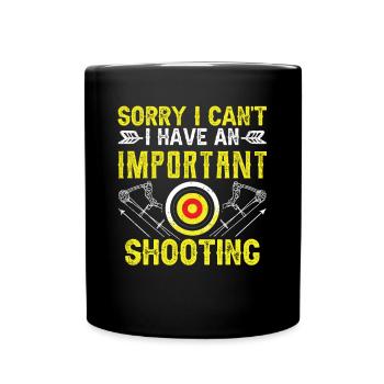 Ich Habe Ein Wichtiges Shooting - Tasse einfarbig - Schwarz - Vorne