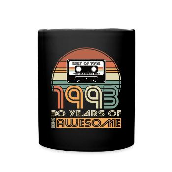 30. Geburtstag Jahrgang 1993 Best of 1993 30 Jahre - Tasse einfarbig - Schwarz - Vorne