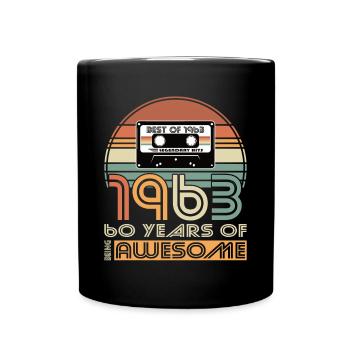 60. Geburtstag Jahrgang 1963 Best of 1963 60 Jahre - Tasse einfarbig - Schwarz - Vorne