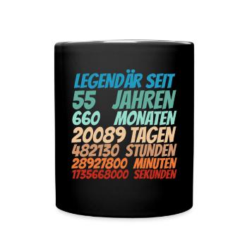 Legendär seit 55 Jahre alt 55. Geburtstag Frauen - Tasse einfarbig - Schwarz - Vorne