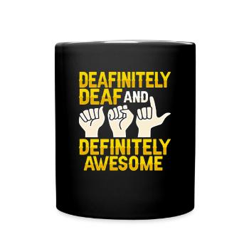 ASL Gestes de la main Sensibilisation à la perte auditive sourde - Mug uni - noir - Devant
