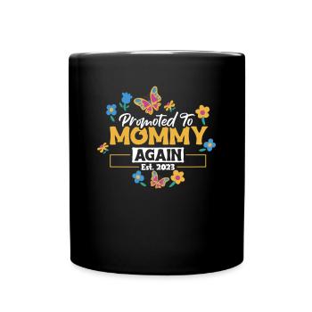 Promu à nouveau chemise de maman 2023 - Mug uni - noir - Devant