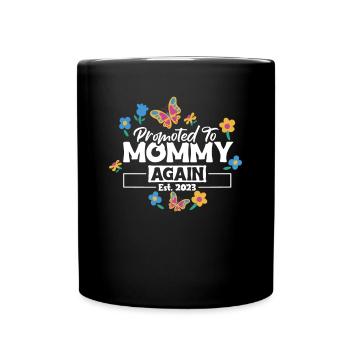 Promoted To Mommy Again 2023 Shirt - Tasse einfarbig - Schwarz - Vorne
