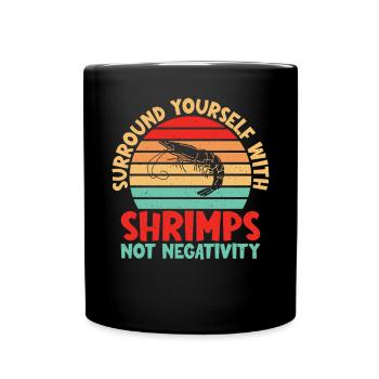Garnelenliebhaber Geschenk - Tasse einfarbig - Schwarz - Vorne
