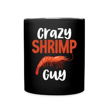 Garnelenliebhaber Geschenk - Tasse einfarbig - Schwarz - Vorne