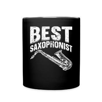 Best Saxophonist Saxophone Instrument Sax Musician - Tasse einfarbig - Schwarz - Vorne