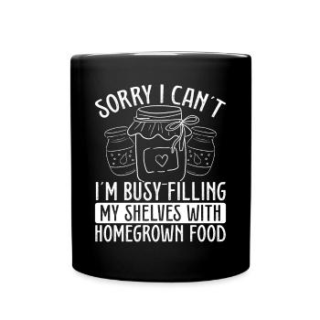 Canning Season Homesteading Food Perservation - Tasse einfarbig - Schwarz - Vorne