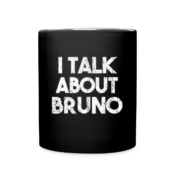 Womens Mens Funny I Talk About Bruno, enfants garçons gi - Mug uni - noir - Devant