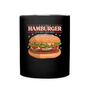 Hamburger Fast Food | Burger Fastfood Geschenk - Tasse einfarbig - Schwarz - Vorne