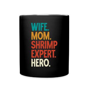 Shrimp Lover Gift - Full Colour Mug - black - Front