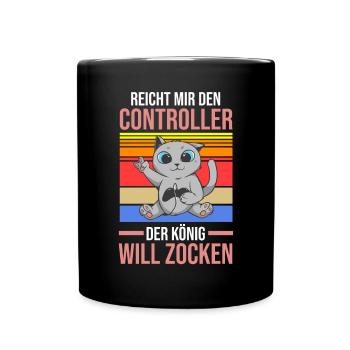 Reicht Mir Den Controller Der König Will Zocken - Tasse einfarbig - Schwarz - Vorne