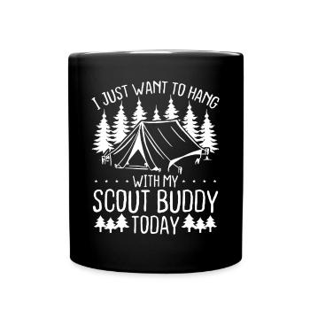 Leader Hang with my Scout Buddy today Scouting - Full Colour Mug - black - Front