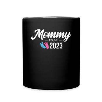 Mommy To Be Est. 2023 Geschenk Werdende Mutter - Tasse einfarbig - Schwarz - Vorne