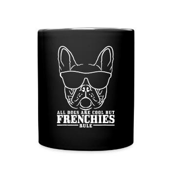 Bouledogue français Tous les chiens sont cool mais les français règnent - Mug uni - noir - Devant