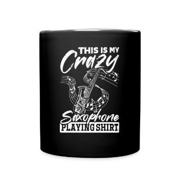 C’est mon saxophone fou jouant des saxophonies - Mug uni - noir - Devant