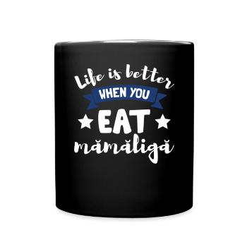 Funny Mamaliga Romania - Full Colour Mug - black - Front