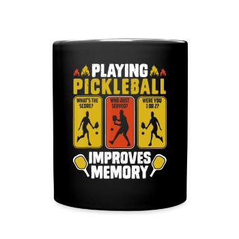 Playing Pickleball Improves Memory Funny Picklebal - Full Colour Mug - black - Front