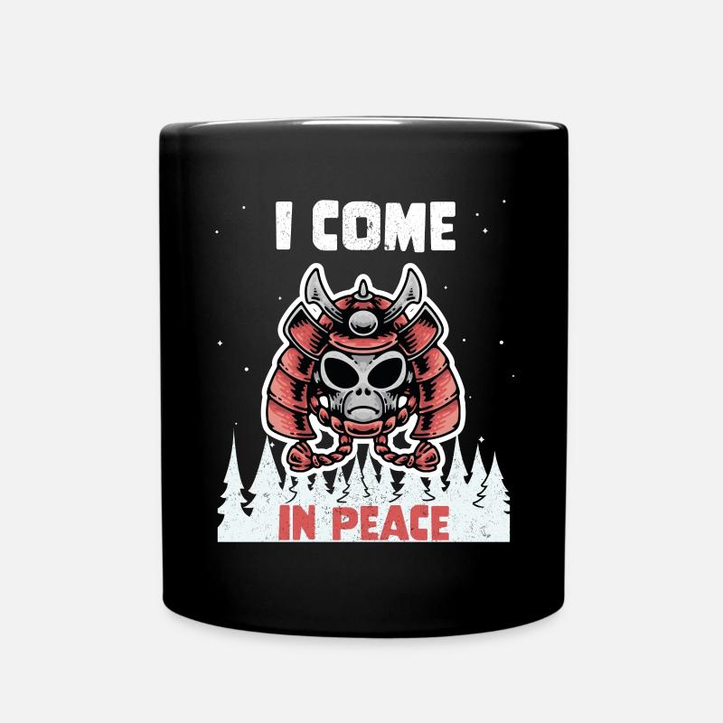 Alien Galaxy Science Space Lover I Come In Peace - Tasse einfarbig - Schwarz