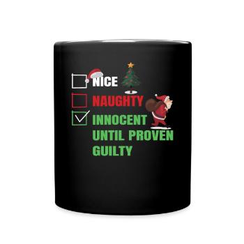 innocent until proven guilty - Full Colour Mug - black - Front
