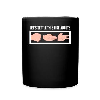 Let's do it according to the rules of adults - Full Colour Mug - black - Front