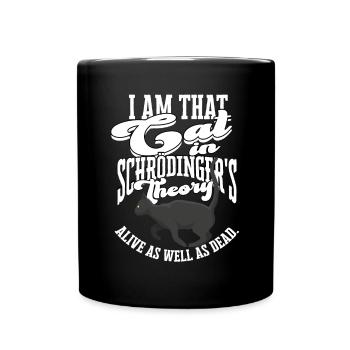 Schrodingers Katzentheorie Quantenphysik - Tasse einfarbig - Schwarz - Vorne