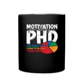 Motivation for the doctoral thesis on the doctoral title - Full Colour Mug - black - Front