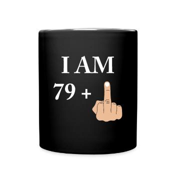 J'ai 79 ans plus 1 drôle de 80e anniversaire 1940 1941 - Mug uni - noir - Devant