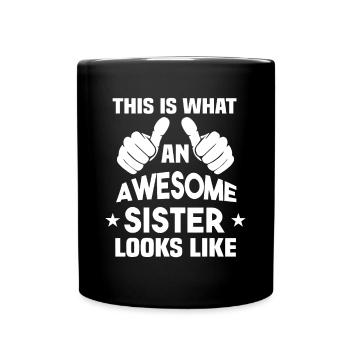 Voici à quoi ressemble une sœur géniale cadeau - Mug uni - noir - Devant