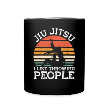 Jiu Jitsu Like Throwing People Jujutsu Martial Arts - Full Colour Mug - black - Front