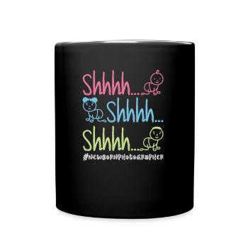Newborn Photographer Baby Photography Saying - Full Colour Mug - black - Front