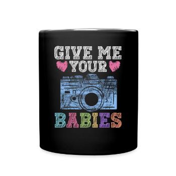 Newborn Photographer Baby Photography Saying - Full Colour Mug - black - Front